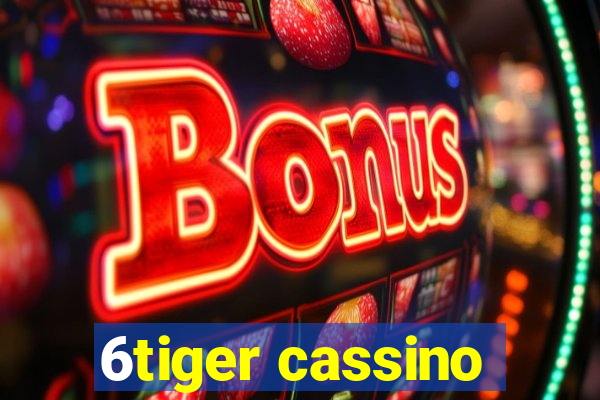 6tiger cassino